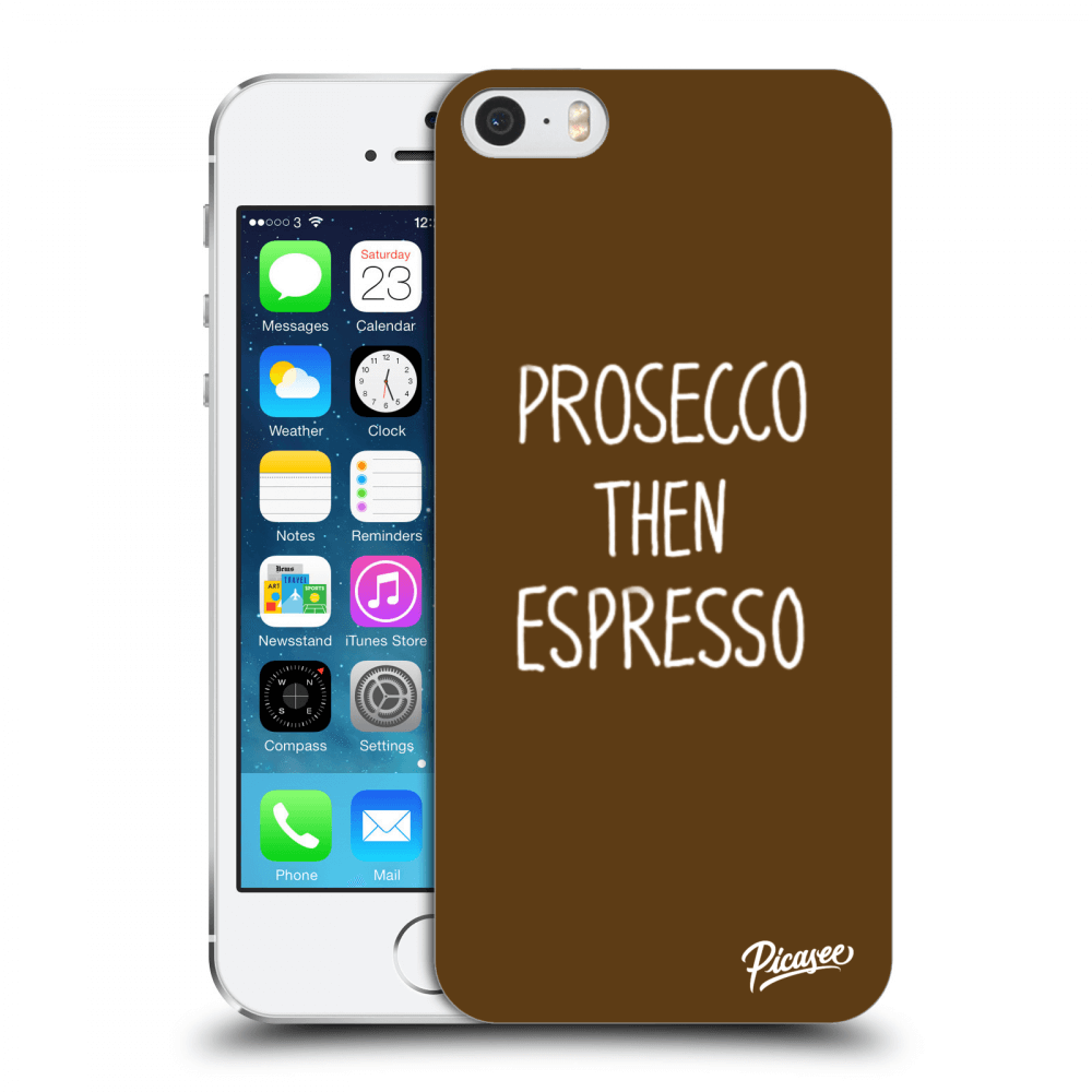 Picasee husă transparentă din silicon pentru Apple iPhone 5/5S/SE - Prosecco then espresso