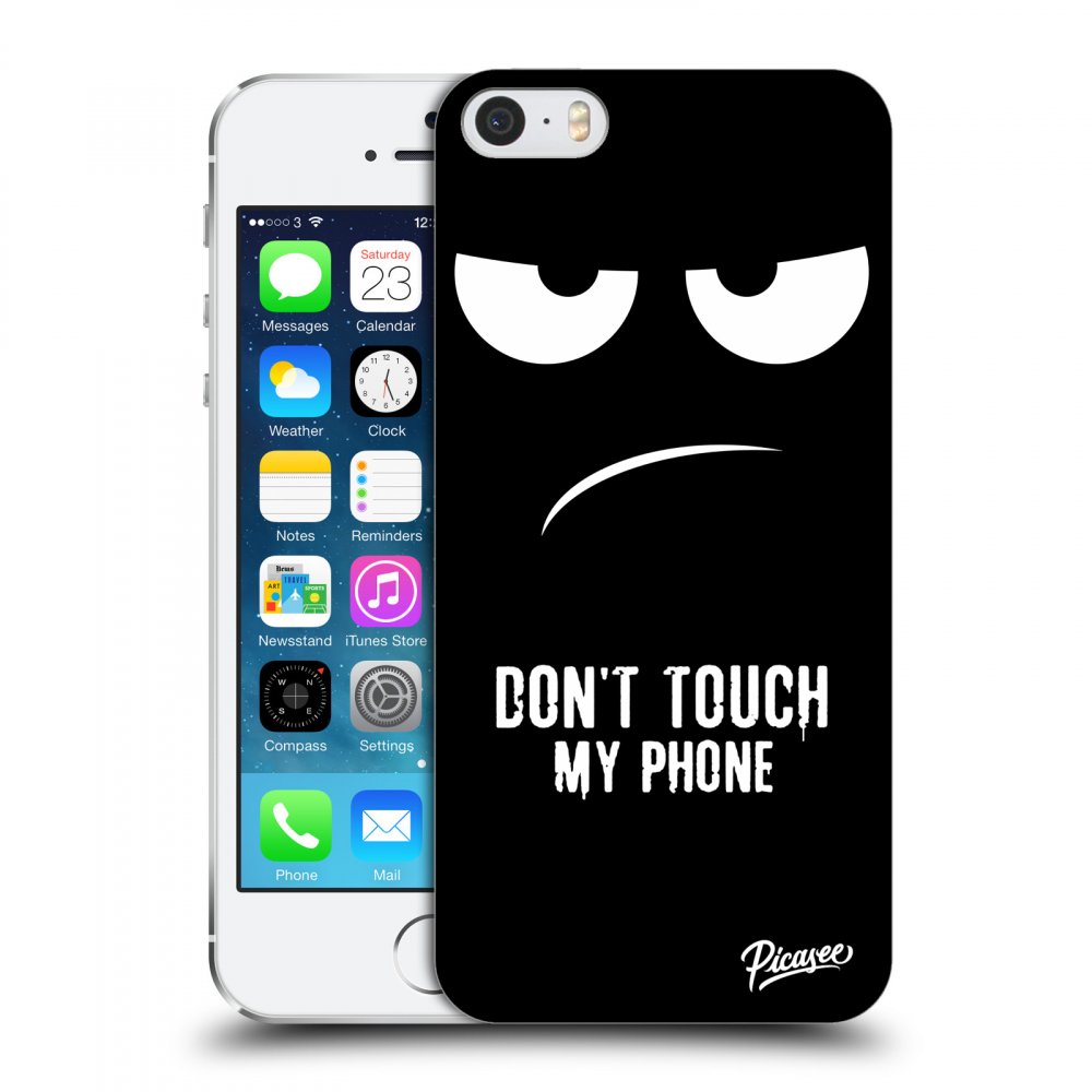 Picasee ULTIMATE CASE pentru Apple iPhone 5/5S/SE - Don't Touch My Phone