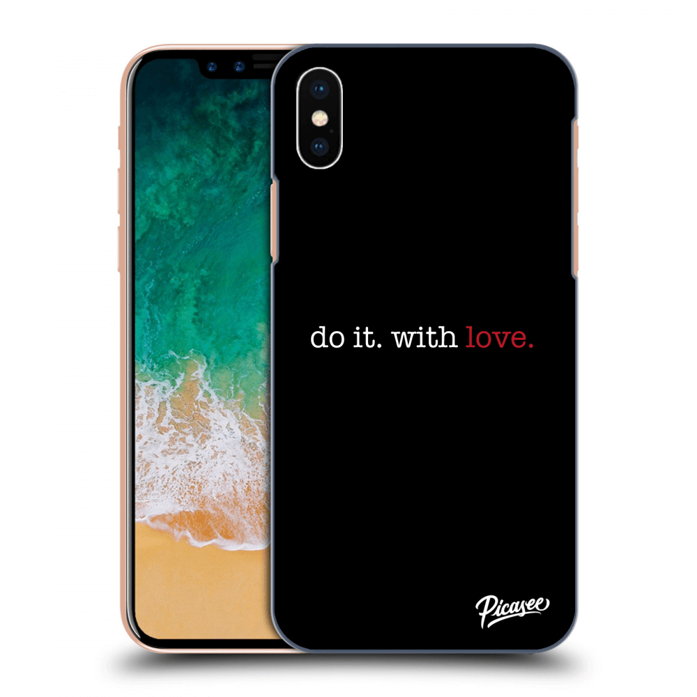 Picasee ULTIMATE CASE pentru Apple iPhone X/XS - Do it. With love.