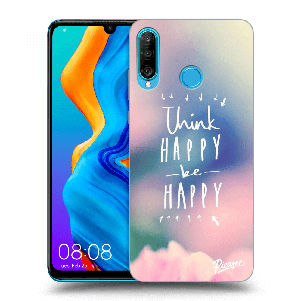 Picasee husă transparentă din silicon pentru Huawei P30 Lite - Think happy be happy