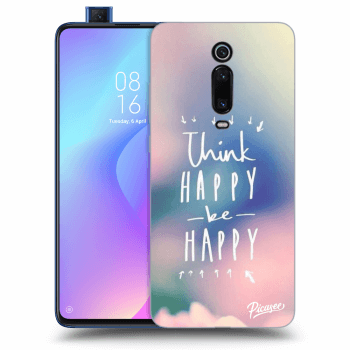 Husă pentru Xiaomi Mi 9T (Pro) - Think happy be happy