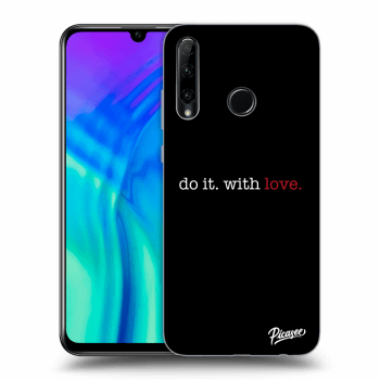 Picasee ULTIMATE CASE pentru Honor 20 Lite - Do it. With love.