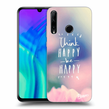 Husă pentru Honor 20 Lite - Think happy be happy