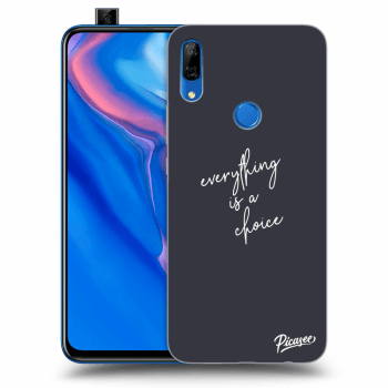 Husă pentru Huawei P Smart Z - Everything is a choice