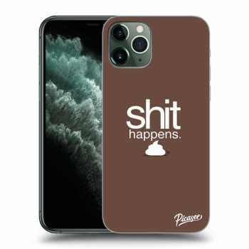 Picasee husă transparentă din silicon pentru Apple iPhone 11 Pro - Shit happens