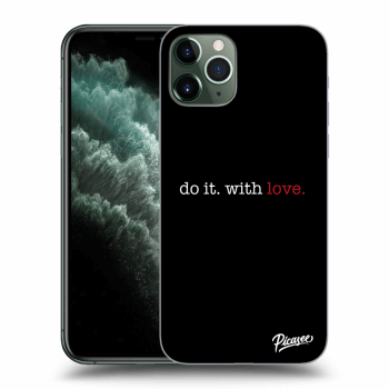 Picasee husă neagră din silicon pentru Apple iPhone 11 Pro Max - Do it. With love.
