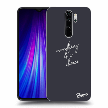 Picasee ULTIMATE CASE pentru Xiaomi Redmi Note 8 Pro - Everything is a choice