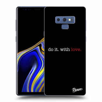 Picasee ULTIMATE CASE pentru Samsung Galaxy Note 9 N960F - Do it. With love.