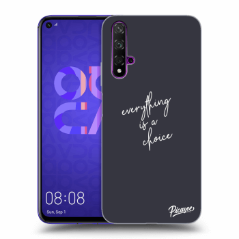 Picasee ULTIMATE CASE pentru Huawei Nova 5T - Everything is a choice