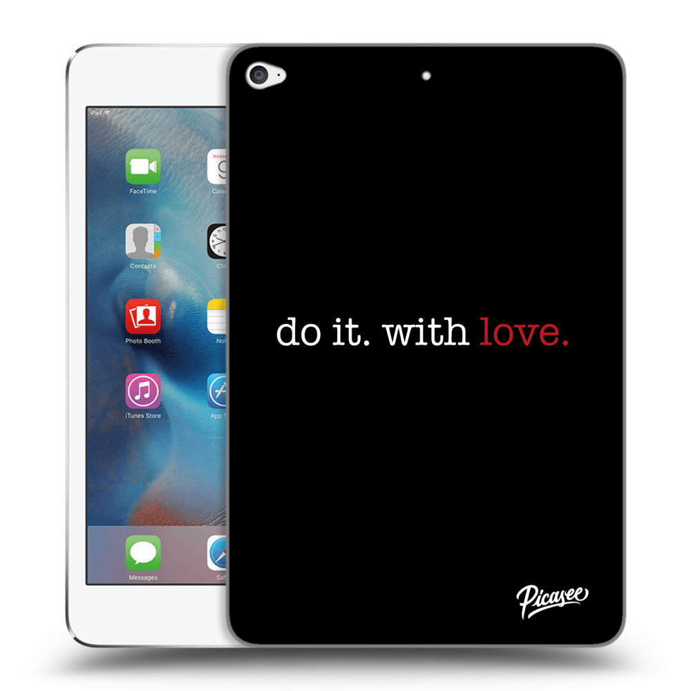 Picasee husă neagră din silicon pentru Apple iPad mini 4 - Do it. With love.
