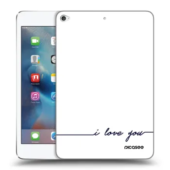 Husă pentru Apple iPad mini 4 - I love you