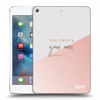 Husă pentru Apple iPad mini 4 - You create your own opportunities