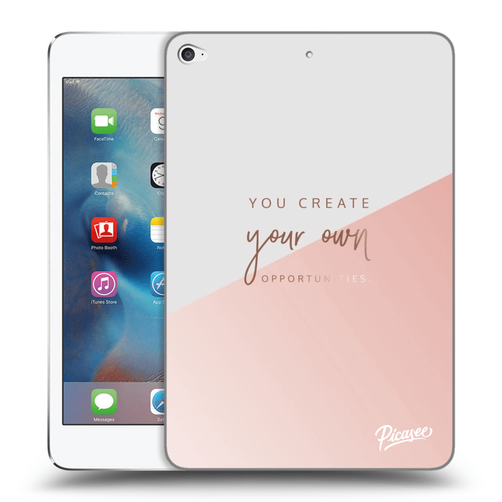 Picasee husă transparentă din silicon pentru Apple iPad mini 4 - You create your own opportunities
