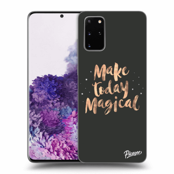 Picasee ULTIMATE CASE pentru Samsung Galaxy S20+ G985F - Make today Magical