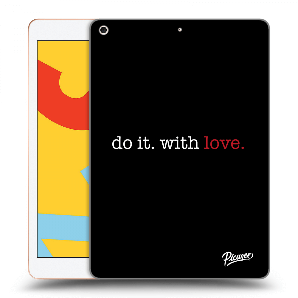 Picasee husă transparentă din silicon pentru Apple iPad 10.2" 2019 (7. gen) - Do it. With love.