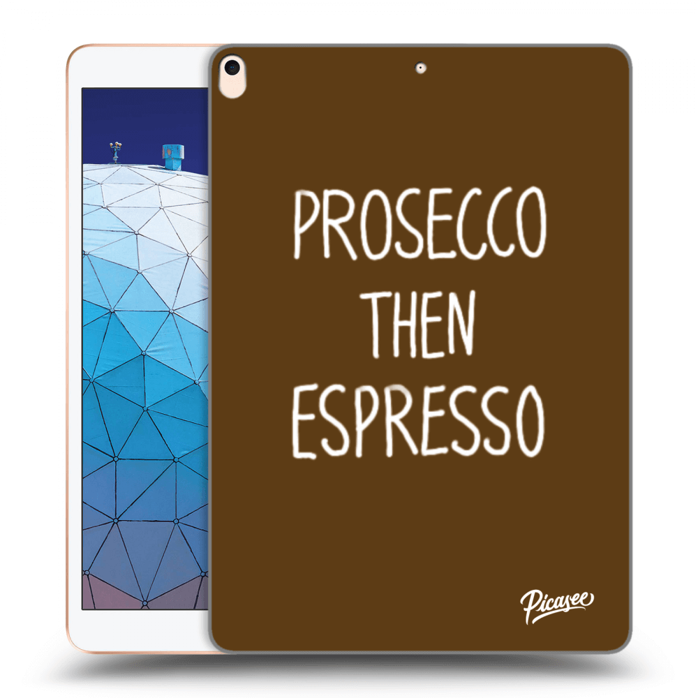 Picasee husă transparentă din silicon pentru Apple iPad Air 10.5" 2019 (3.gen) - Prosecco then espresso