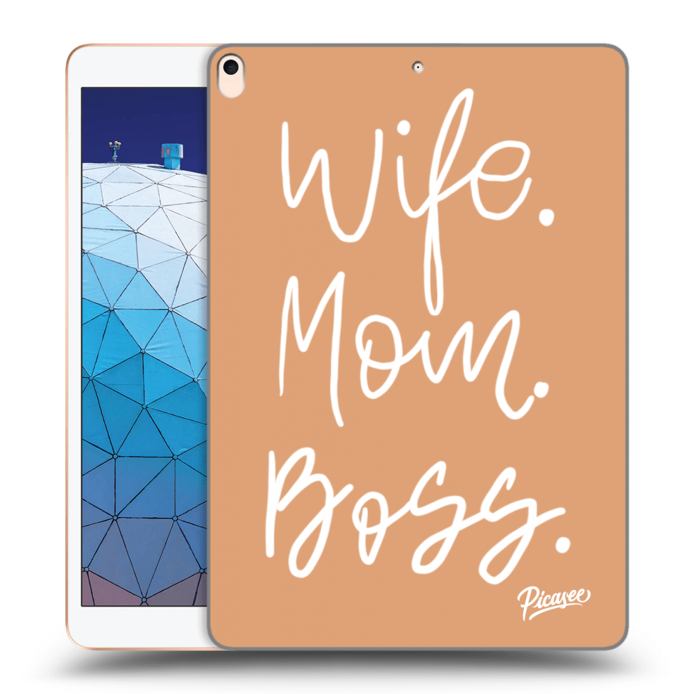 Picasee husă transparentă din silicon pentru Apple iPad Air 10.5" 2019 (3.gen) - Boss Mama