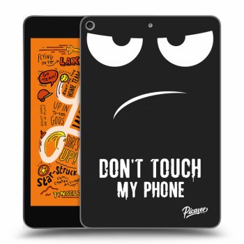 Picasee husă neagră din silicon pentru Apple iPad mini 2019 (5. gen) - Don't Touch My Phone