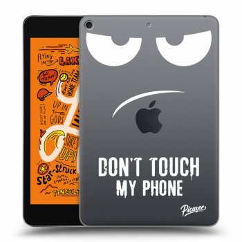 Husă pentru Apple iPad mini 2019 (5. gen) - Don't Touch My Phone