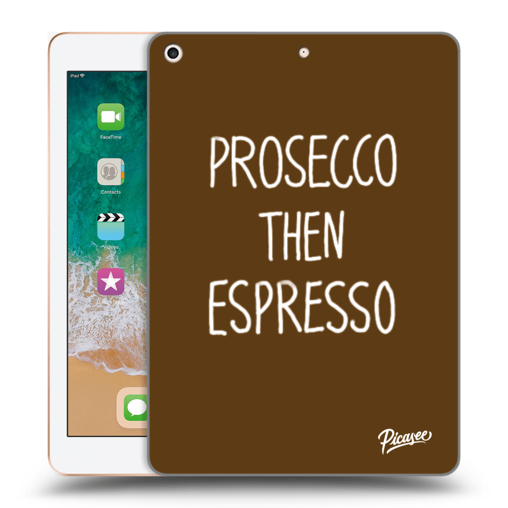 Picasee husă transparentă din silicon pentru Apple iPad 9.7" 2018 (6. gen) - Prosecco then espresso