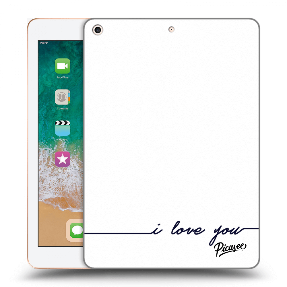 Picasee husă transparentă din silicon pentru Apple iPad 9.7" 2018 (6. gen) - I love you