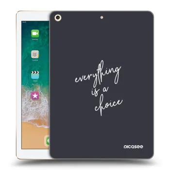 Husă pentru Apple iPad 9.7" 2017 (5. gen) - Everything is a choice