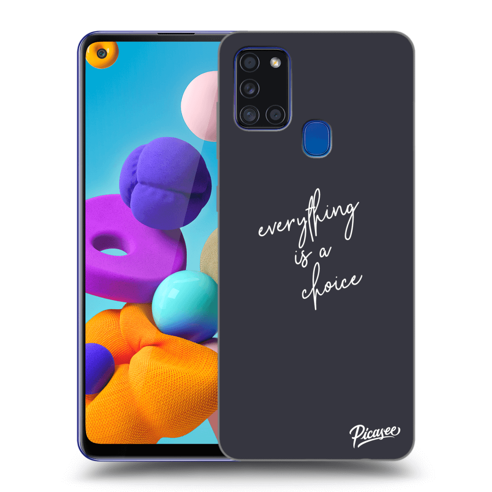 Picasee ULTIMATE CASE pentru Samsung Galaxy A21s - Everything is a choice
