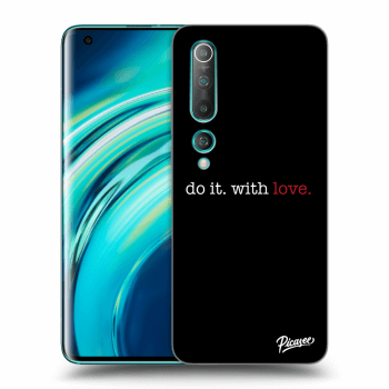 Husă pentru Xiaomi Mi 10 - Do it. With love.