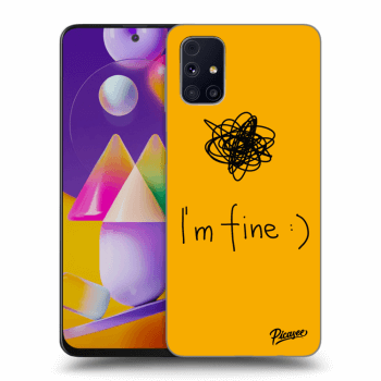 Husă pentru Samsung Galaxy M31s - I am fine