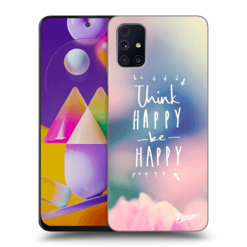 Husă pentru Samsung Galaxy M31s - Think happy be happy