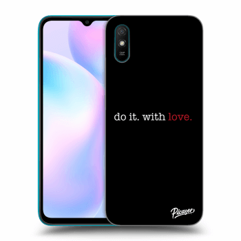 Husă pentru Xiaomi Redmi 9A - Do it. With love.