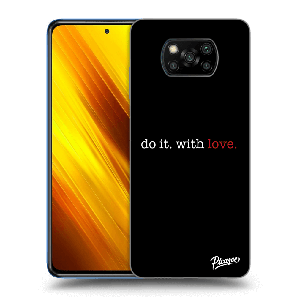 Picasee husă neagră din silicon pentru Xiaomi Poco X3 - Do it. With love.