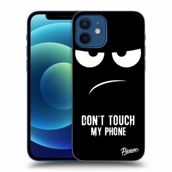 Picasee ULTIMATE CASE pentru Apple iPhone 12 - Don't Touch My Phone