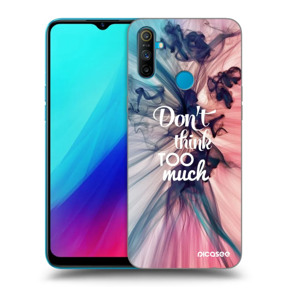 Picasee husă neagră din silicon pentru Realme C3 - Don't think TOO much