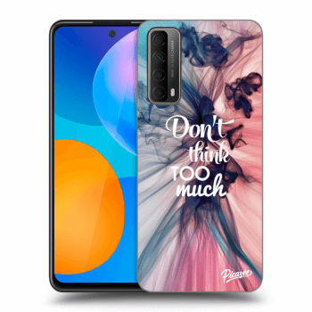 Picasee ULTIMATE CASE pentru Huawei P Smart 2021 - Don't think TOO much