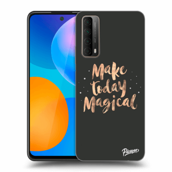 Picasee ULTIMATE CASE pentru Huawei P Smart 2021 - Make today Magical