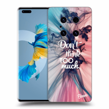 Picasee husă neagră din silicon pentru Huawei Mate 40 Pro - Don't think TOO much