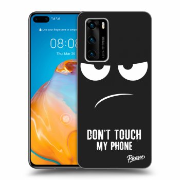 Picasee husă neagră din silicon pentru Huawei P40 - Don't Touch My Phone