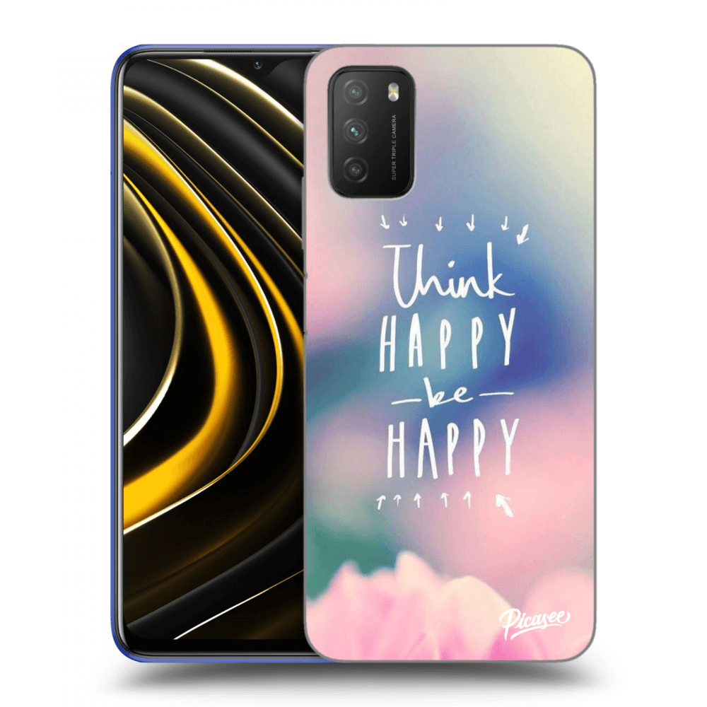 Picasee ULTIMATE CASE pentru Xiaomi Poco M3 - Think happy be happy