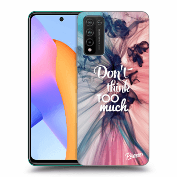 Husă pentru Honor 10X Lite - Don't think TOO much