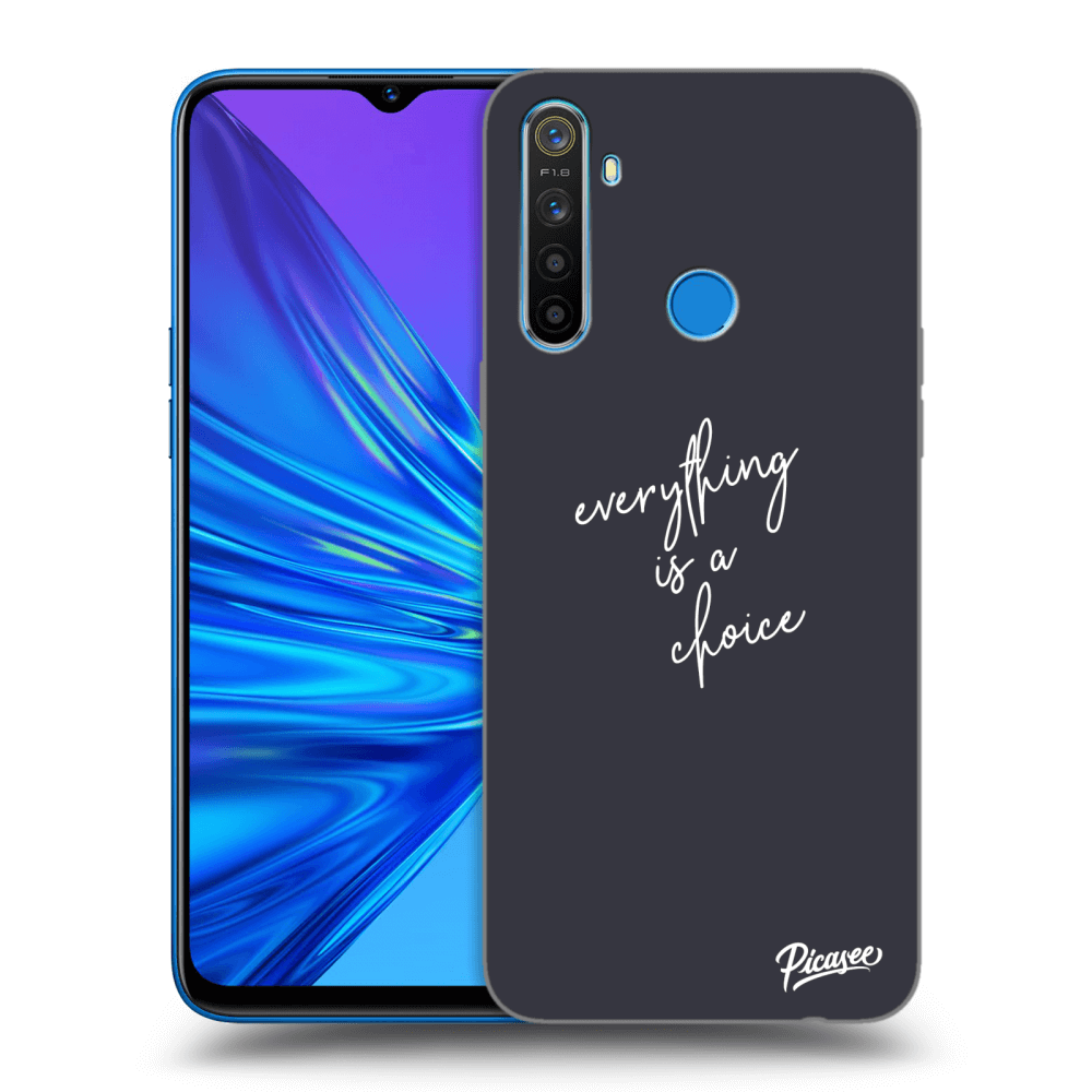 Picasee ULTIMATE CASE pentru Realme 5 - Everything is a choice