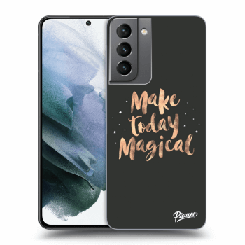 Picasee ULTIMATE CASE pentru Samsung Galaxy S21 5G G991B - Make today Magical