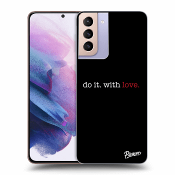 Picasee ULTIMATE CASE pentru Samsung Galaxy S21+ 5G G996F - Do it. With love.