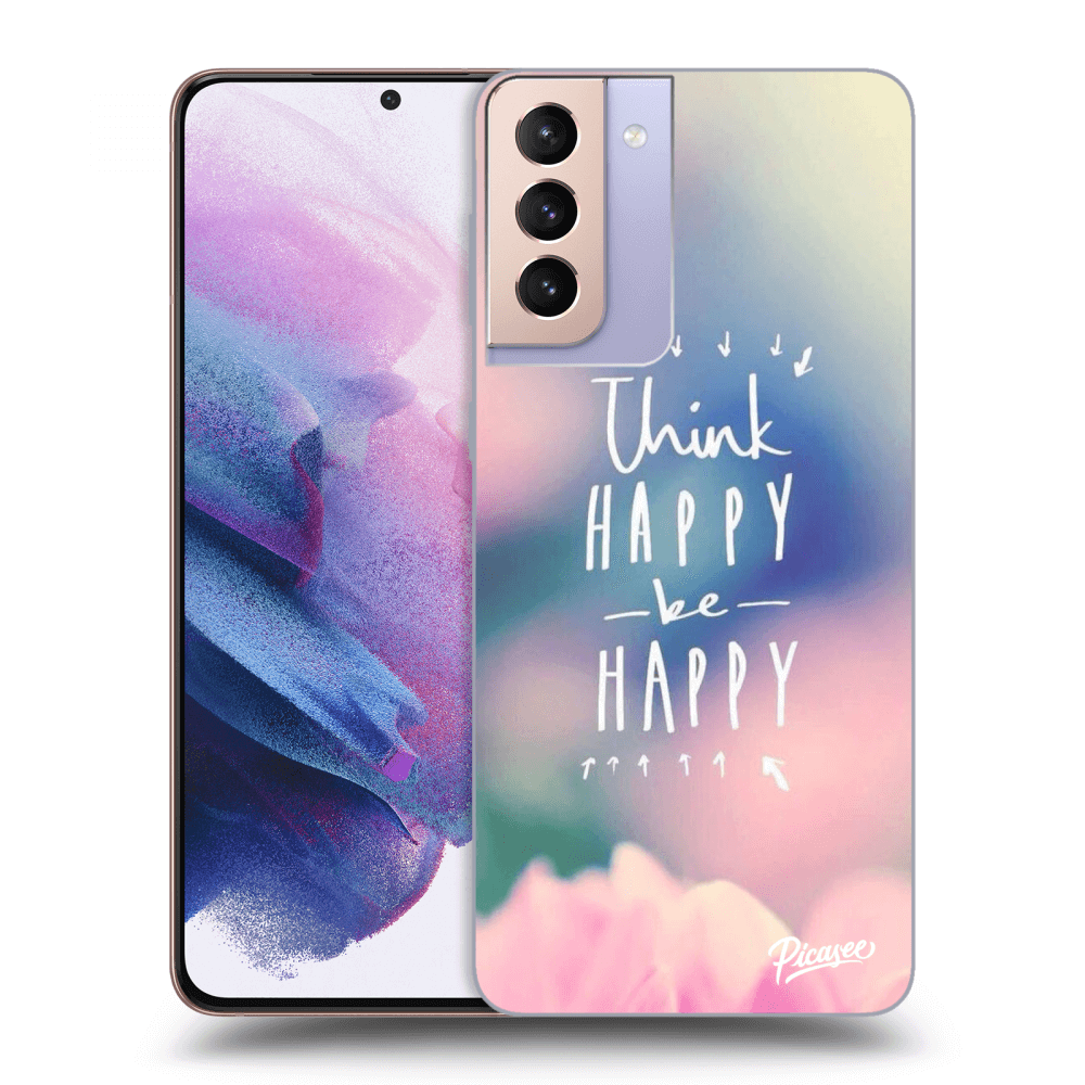 Picasee husă transparentă din silicon pentru Samsung Galaxy S21+ 5G G996F - Think happy be happy