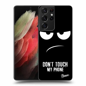 Picasee ULTIMATE CASE pentru Samsung Galaxy S21 Ultra 5G G998B - Don't Touch My Phone