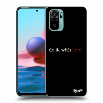 Husă pentru Xiaomi Redmi Note 10 - Do it. With love.