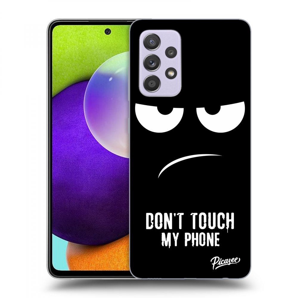 Picasee ULTIMATE CASE pentru Samsung Galaxy A52 A525F - Don't Touch My Phone