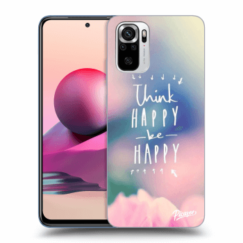 Husă pentru Xiaomi Redmi Note 10S - Think happy be happy