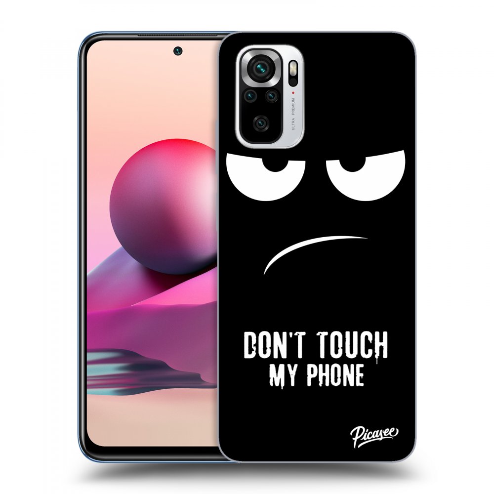 Picasee ULTIMATE CASE pentru Xiaomi Redmi Note 10S - Don't Touch My Phone