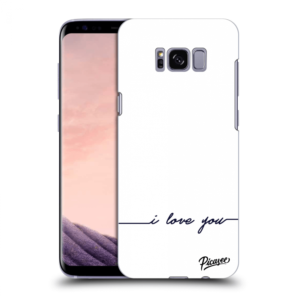 Picasee husă transparentă din silicon pentru Samsung Galaxy S8+ G955F - I love you